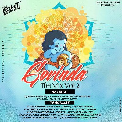 02 Govinda Aala Re - Ganpat Mix - DJ Rohit Mumbai